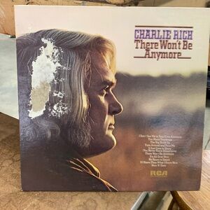Charlie Rich (There Won’t Be Anymore)